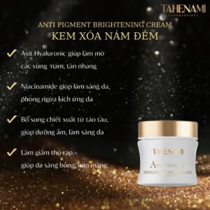 Ảnh kem nám đêm Tahenami Anti Pigment nêu công dụng